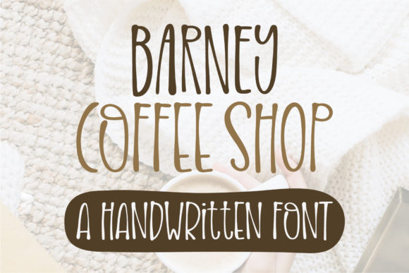 Barney Coffee Shop: A Handwritten Font for Editorial Design