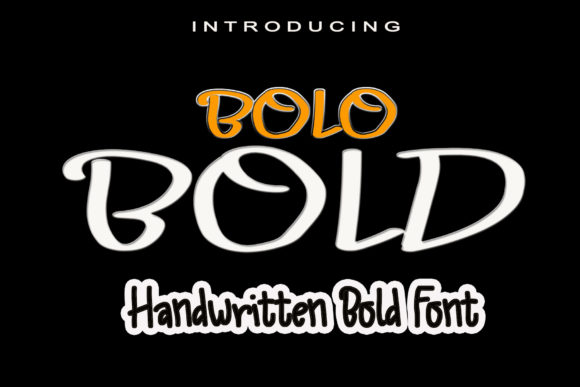 Bolo Bold: A Handwritten Font for Marketers