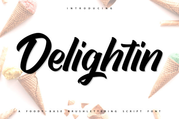 Delightin: The Handwritten Font for Bold Campaigns