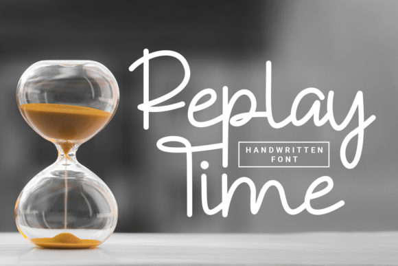 Replay Time: A Handwritten Font for Makers