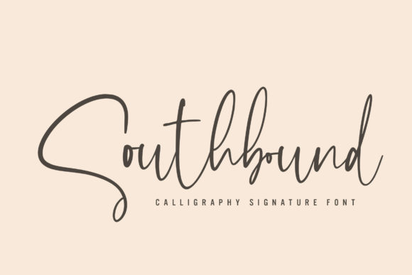 Southbound: A Premium Handwritten Font for Campaigns