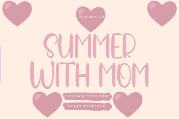 Summer with Mom: A Handwritten Font for Authentic Branding